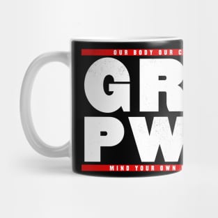 Girl Power - Pro choice Mug